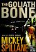 The Goliath Bone : Library Edition cover