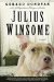 Julius Winsome : A Novel cover