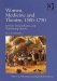 Women, Medicine and Itinerant Theatre, 1500-1750 : Literary Mountebanks and Performing Quacks cover