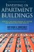 Investing in Apartment Buildings : Create a Reliable Stream of Income and Build Long-term Wealth cover