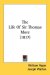 The Life Of Sir Thomas More
