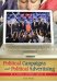  Political Campaigns And Political Advertising: A Media Literacy Guide