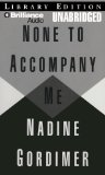 None to Accompany Me [Click for larger image]