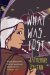 What Was Lost cover