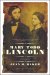 Mary Todd Lincoln : A Biography cover