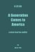 6 25 50 : A Generation Comes to America cover