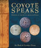Coyote Speaks : Wonders of the Native American World [Click for larger image]