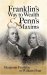 Franklin's Way to Wealth & Penn's Maxims cover