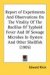  Report of Experiments And Observations On The Vitality Of The Bacillus Of Typhoid Fever And Of Sewage Microbes In Oysters And Other Shellfish