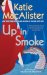 Up In Smoke : A Novel of the Silver Dragons cover