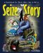 Seize the Story : A Handbook for Teens Who Like to Write cover