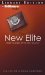 The New Elite : Inside the Minds of the Truly Wealthy, Library Edition cover