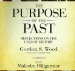 The Purpose of the Past : Reflections on the Uses of History cover