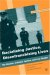 Racializing Justice, Disenfranchising Lives : The Racism, Criminal Justice and Law Reader cover