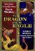 The Dragon and the Eagle : China and America Growing Together, Worlds Apart cover