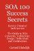 Soa 100 Success Secrets : Service Oriented Architecture the Guide to Soa Concepts, Technology, Design, Definitions and Architecture cover