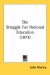 The Struggle For National Education cover