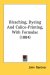 Bleaching, Dyeing And Calico-Printing, With Formulae cover