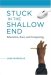 Stuck in the Shallow End : Education, Race, and Computing cover