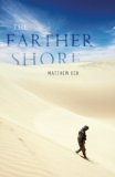 The Farther Shore [Click for larger image]