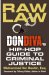  Raw Law: Don Diva's Hip-hop Guide to Criminal Justice