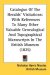 Catalogue Of The Heralds' Visitations : With References to Many Other Valuable Genealogical and Topographical Manuscripts in the British Museum cover