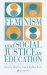 Feminism and Social Justice in Education : International Perspectives cover