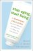 Stop Aging, Start Living : The Revolutionary 2-week Ph Diet That Erases Wrinkles, Beautifies Skin, and Makes You Feel Fantastic cover
