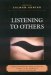 Listening to Others : Developmental and Clinical Aspects of Empathy and Attunement cover