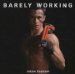 Barely Working cover
