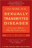 Sexually Transmitted Diseases : A Physician Tells You What You Need to Know [Click for larger image]