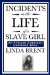 Incidents in the Life of a Slave Girl, An African American Heritage Book cover