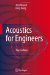 Acoustics for Engineers : Troy Lectures cover