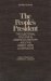 The People's President : The Electoral College in American History and the Direct Vote Alternative cover