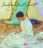 Independent Spirit : Early Canadian Women Artists [Click for larger image]