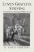 Love's Grateful Striving : A Commentary on Kierkegaard's Works of Love cover