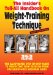 Insider's Tell-All Handbook on Weight-Training Technique : Illustrated Step-by-step Guide to Perfecting Your Exercise Form for Injury-free Maximum Gains cover