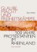 Glaube, Macht Und Freiheitskampfe : 500 Jahre Protestanten Im Rheinland cover