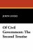 Of Civil Government : The Second Treatise cover