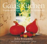 Gaia's Kitchen : Vegetarian Recipes for Family & Community [Click for larger image]