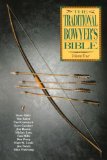 The Traditional Bowyer's Bible [Click for larger image]