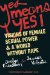 Yes Means Yes : Visions of Female Sexual Power and a World Without Rape cover