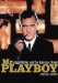 Mr. Playboy : Hugh Hefner and the American Dream cover