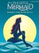 The Little Mermaid : Broadway's Sparkling New Musical cover