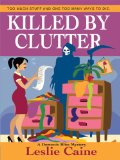Killed by Clutter [Click for larger image]