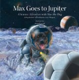 Max Goes to Jupiter [Click for larger image]