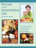 Recipes for the Endometriosis Diet [Click for larger image]