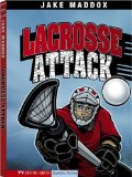 Lacrosse Attack [Click for larger image]