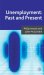 Unemployment : Past and Present cover
