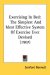  Exercising In Bed: The Simplest and Most Effective System of Exercise Ever Devised